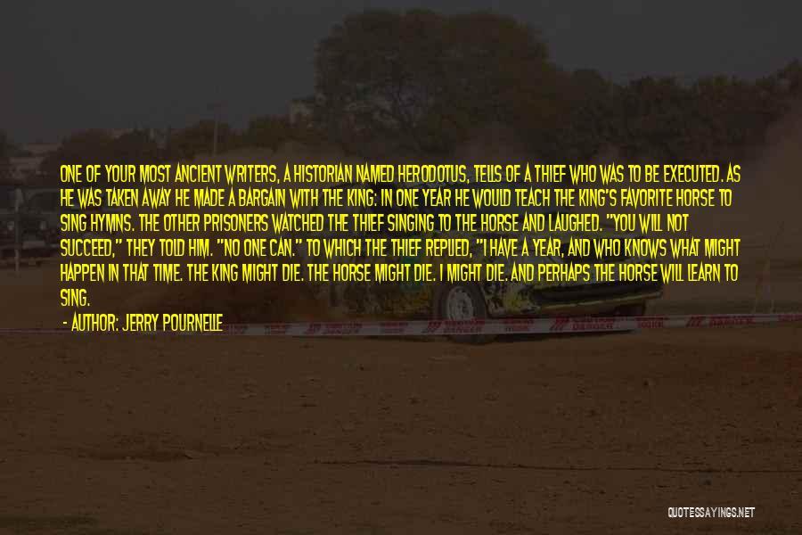 Pournelle Quotes By Jerry Pournelle