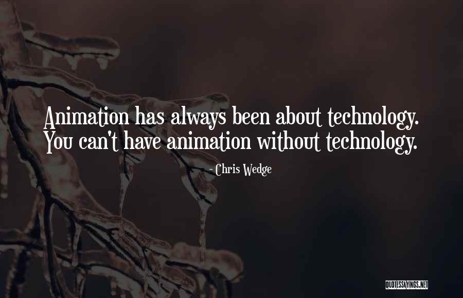 Pourpoint Quotes By Chris Wedge Pourpoint Quotes By Chris Wedge