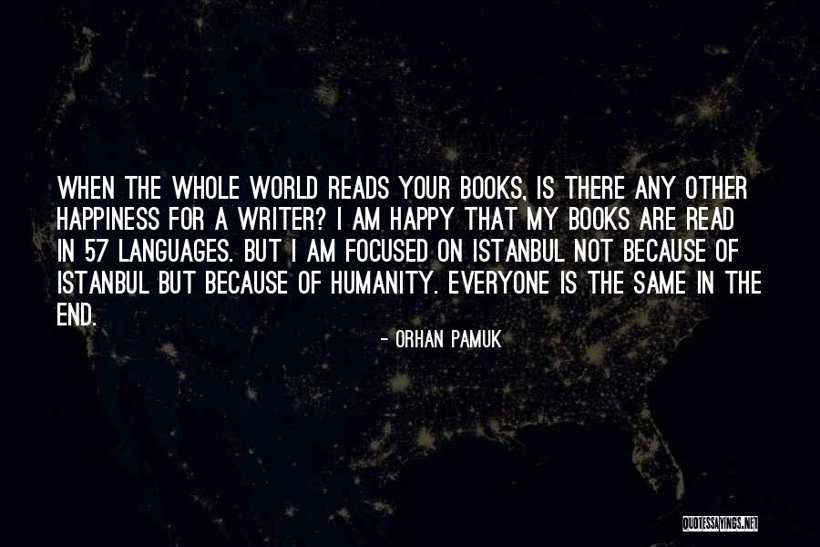 Pourquoi Apprendre Quotes By Orhan Pamuk Pourquoi Apprendre Quotes By Orhan Pamuk