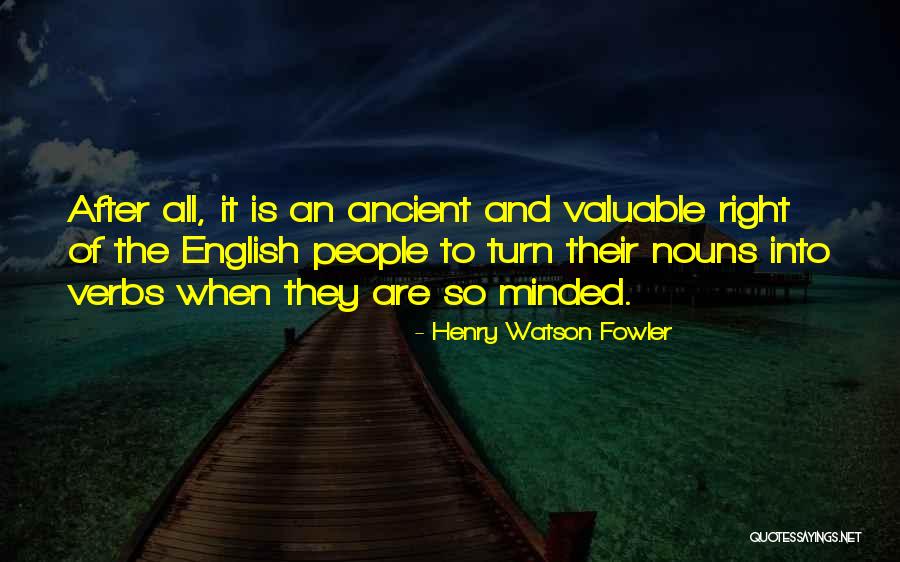Pourrais Je Quotes By Henry Watson Fowler Pourrais Je Quotes By Henry Watson Fowler