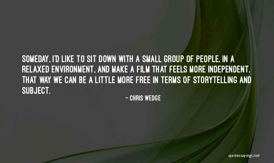 Pourrait Quotes By Chris Wedge Pourrait Quotes By Chris Wedge