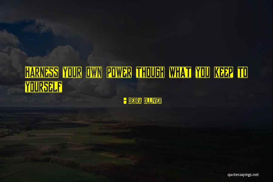 Pourriel Quotes By Debra Ollivier Pourriel Quotes By Debra Ollivier