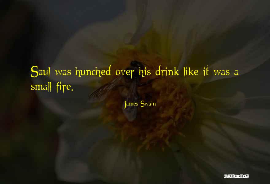Pourrieres Quotes By James Swain Pourrieres Quotes By James Swain