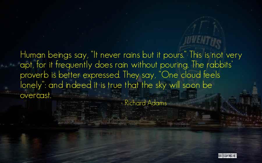 Pours Quotes By Richard Adams Pours Quotes By Richard Adams
