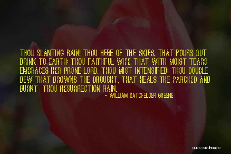 Pours Quotes By William Batchelder Greene Pours Quotes By William Batchelder Greene