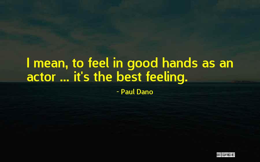 Pourtant Tu Quotes By Paul Dano Pourtant Tu Quotes By Paul Dano