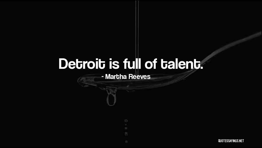 Poussants Quotes By Martha Reeves