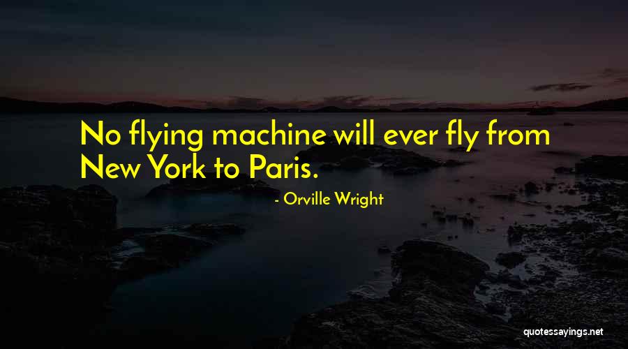 Pousser Restaurant Quotes By Orville Wright Pousser Restaurant Quotes By Orville Wright