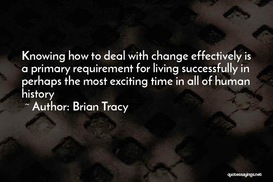 Poussiere De Roche Quotes By Brian Tracy
