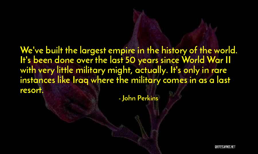 Poussiere De Roche Quotes By John Perkins