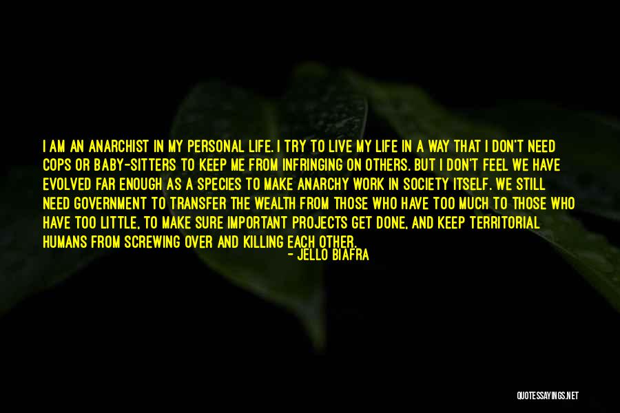 Poussins Quotes By Jello Biafra Poussins Quotes By Jello Biafra