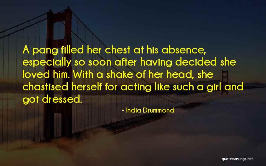 Poustis Malaka Quotes By India Drummond Poustis Malaka Quotes By India Drummond