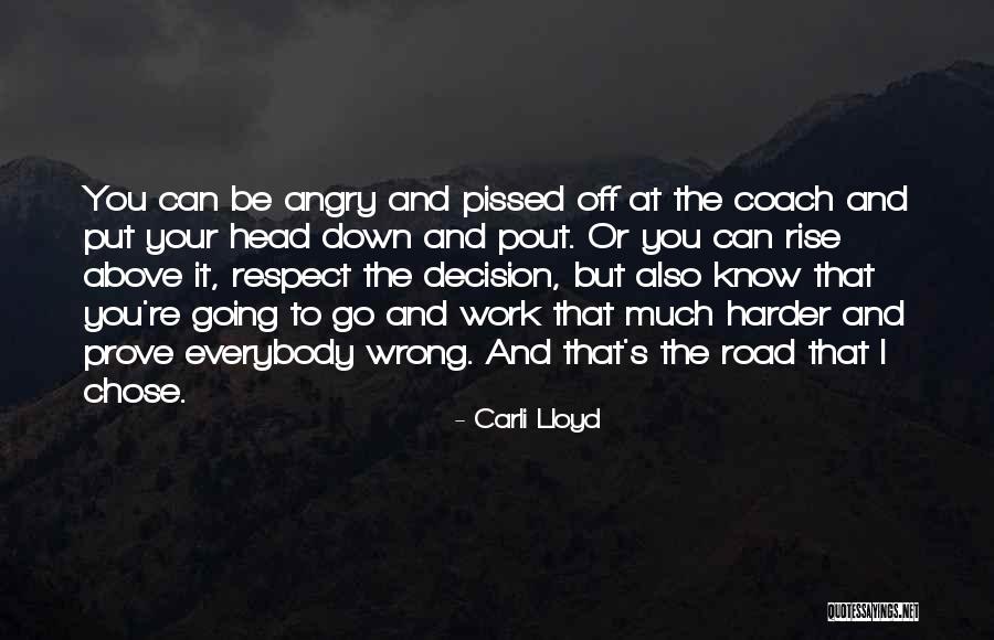 Pout Quotes By Carli Lloyd Pout Quotes By Carli Lloyd