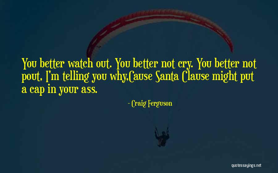 Pout Quotes By Craig Ferguson Pout Quotes By Craig Ferguson