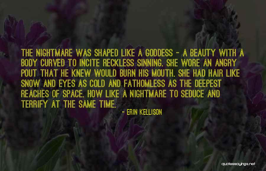 Pout Quotes By Erin Kellison Pout Quotes By Erin Kellison