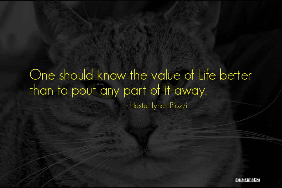 Pout Quotes By Hester Lynch Piozzi Pout Quotes By Hester Lynch Piozzi