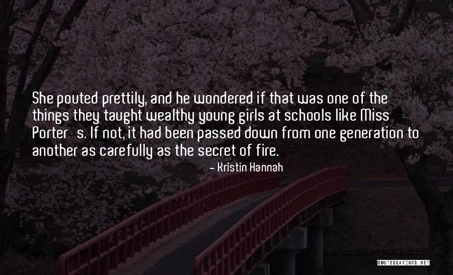 Pout Quotes By Kristin Hannah Pout Quotes By Kristin Hannah