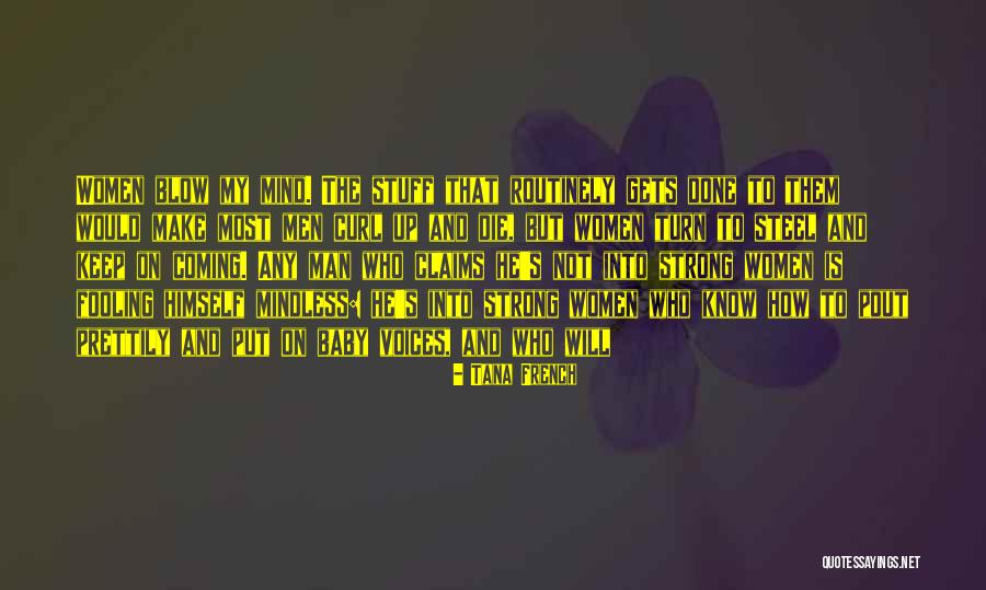 Pout Quotes By Tana French Pout Quotes By Tana French