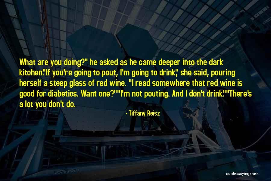 Pout Quotes By Tiffany Reisz Pout Quotes By Tiffany Reisz