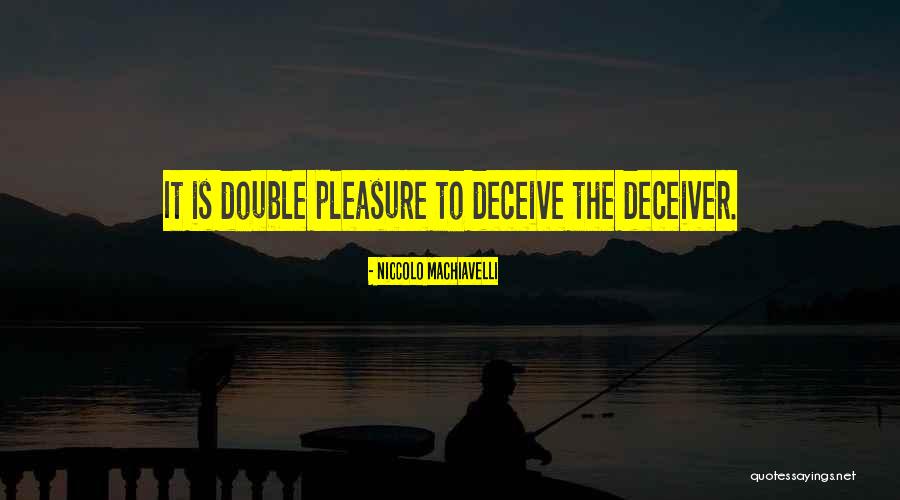 Pouters Pigeons Quotes By Niccolo Machiavelli