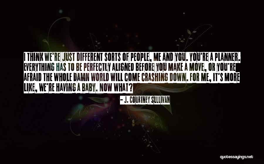 Pouvez Passer Quotes By J. Courtney Sullivan Pouvez Passer Quotes By J. Courtney Sullivan