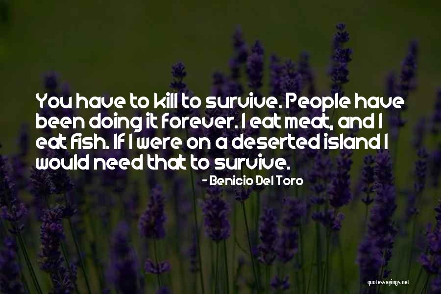 Pouvez Vous Menvoyer Quotes By Benicio Del Toro Pouvez Vous Menvoyer Quotes By Benicio Del Toro