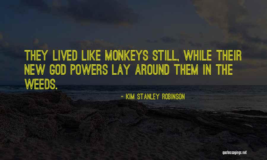 Poux Dessin Quotes By Kim Stanley Robinson Poux Dessin Quotes By Kim Stanley Robinson