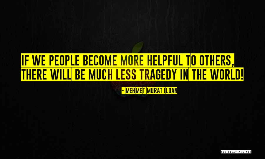 Pouze Hd Quotes By Mehmet Murat Ildan Pouze Hd Quotes By Mehmet Murat Ildan