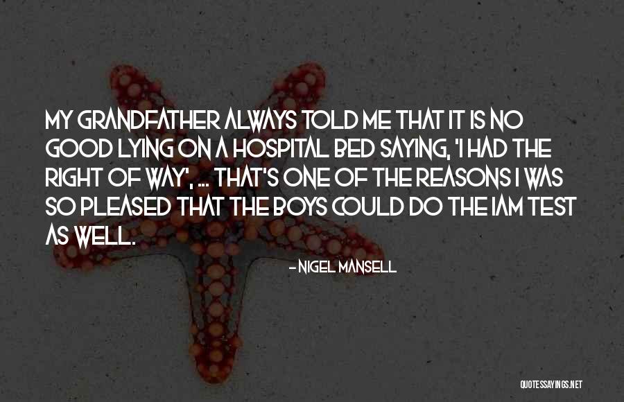 Povahy Podle Quotes By Nigel Mansell Povahy Podle Quotes By Nigel Mansell