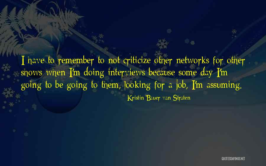 Povara Bunatatii Quotes By Kristin Bauer Van Straten Povara Bunatatii Quotes By Kristin Bauer Van Straten