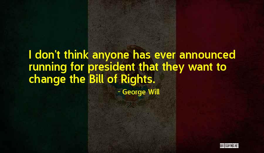 Poveda Ocampo Quotes By George Will Poveda Ocampo Quotes By George Will