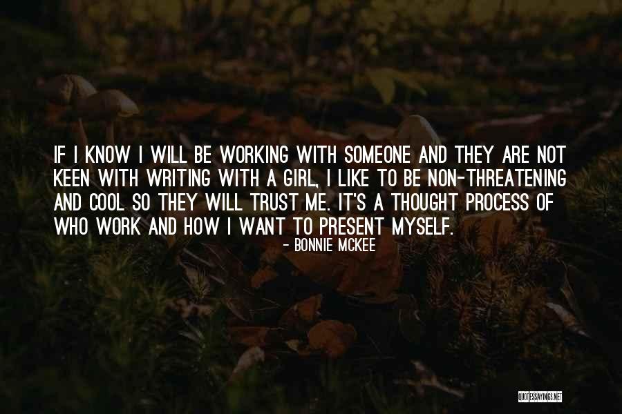 Poverenje Engleski Quotes By Bonnie McKee Poverenje Engleski Quotes By Bonnie McKee