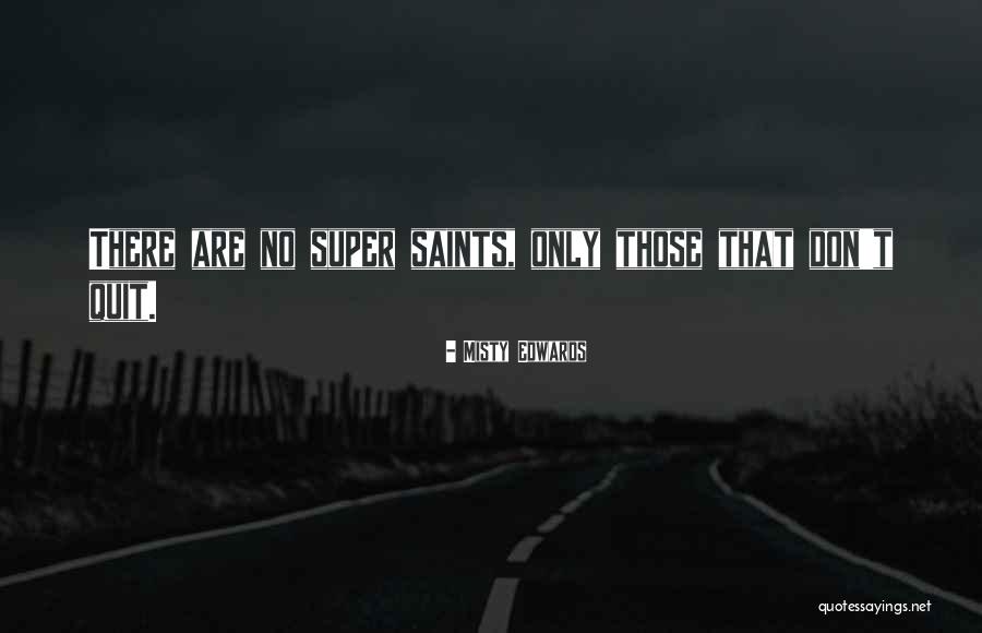 Poverish Countries Quotes By Misty Edwards Poverish Countries Quotes By Misty Edwards