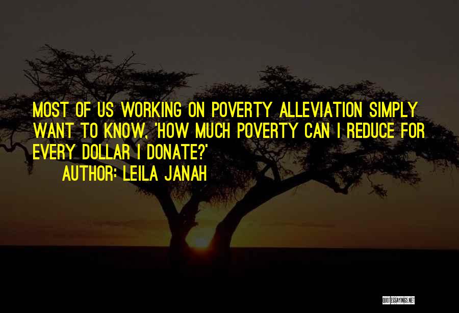 Poverty Alleviation Quotes By Leila Janah