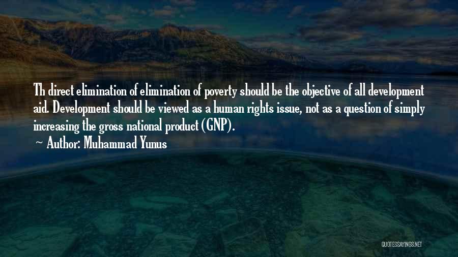 Poverty Alleviation Quotes By Muhammad Yunus