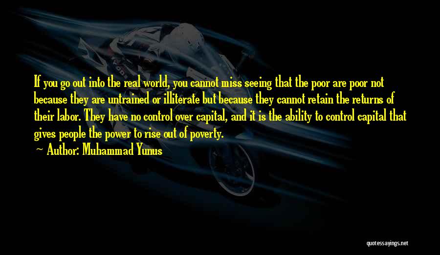 Poverty Alleviation Quotes By Muhammad Yunus