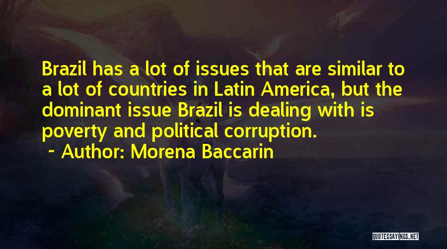 Poverty And Corruption Quotes By Morena Baccarin