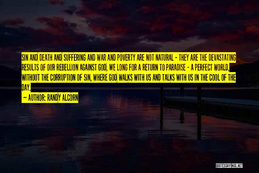 Poverty And Corruption Quotes By Randy Alcorn