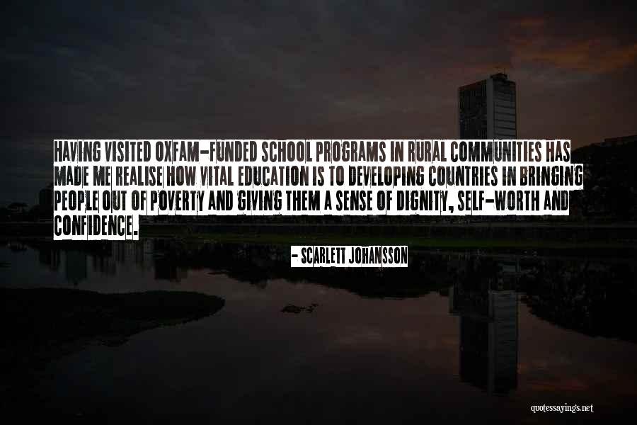 Poverty And Dignity Quotes By Scarlett Johansson