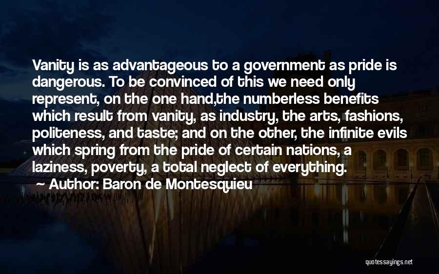 Poverty And Government Quotes By Baron De Montesquieu