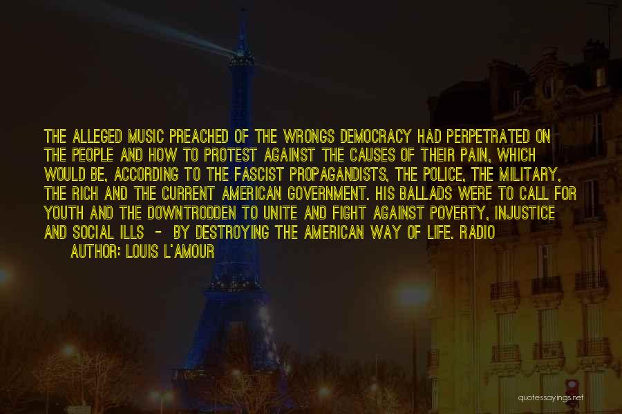 Poverty And Government Quotes By Louis L'Amour