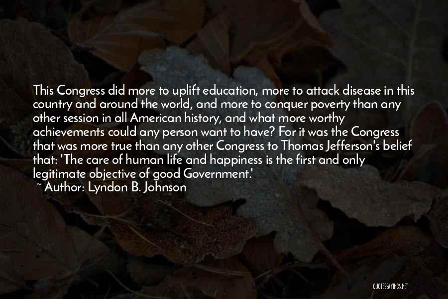 Poverty And Government Quotes By Lyndon B. Johnson
