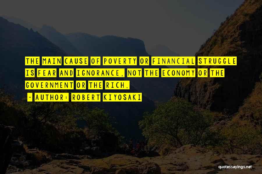 Poverty And Government Quotes By Robert Kiyosaki