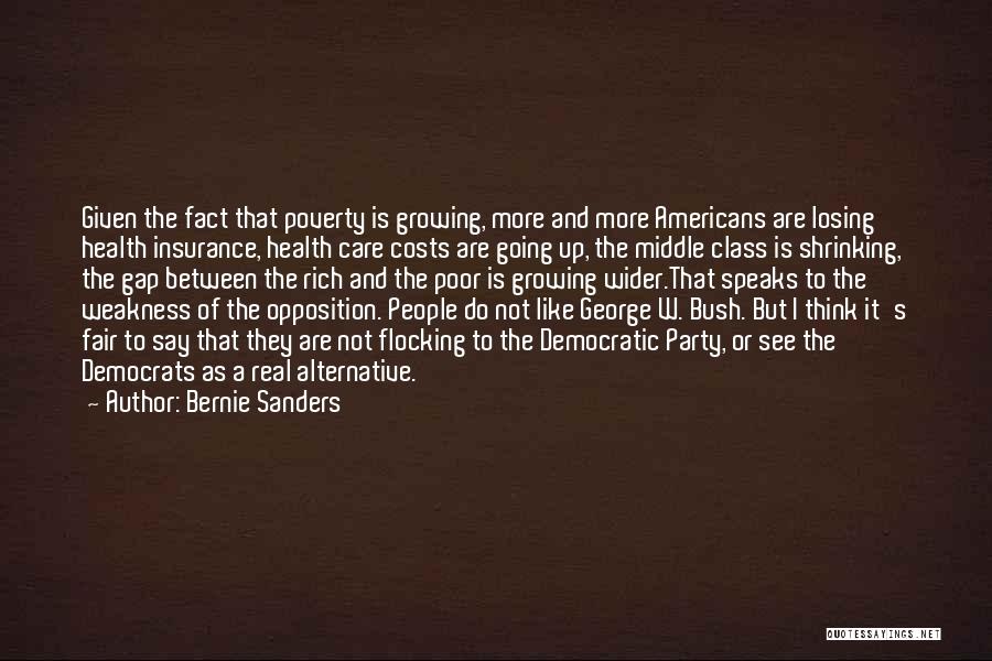 Poverty And Health Quotes By Bernie Sanders