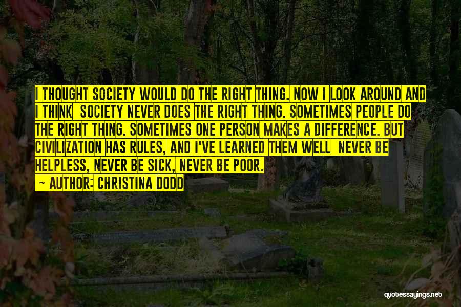 Poverty And Health Quotes By Christina Dodd