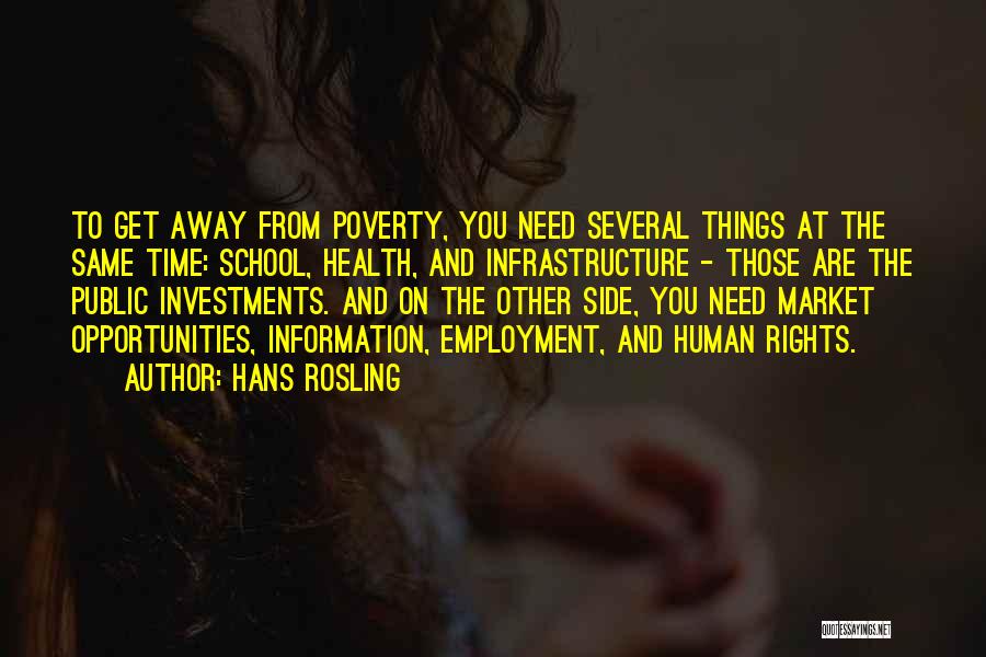 Poverty And Health Quotes By Hans Rosling