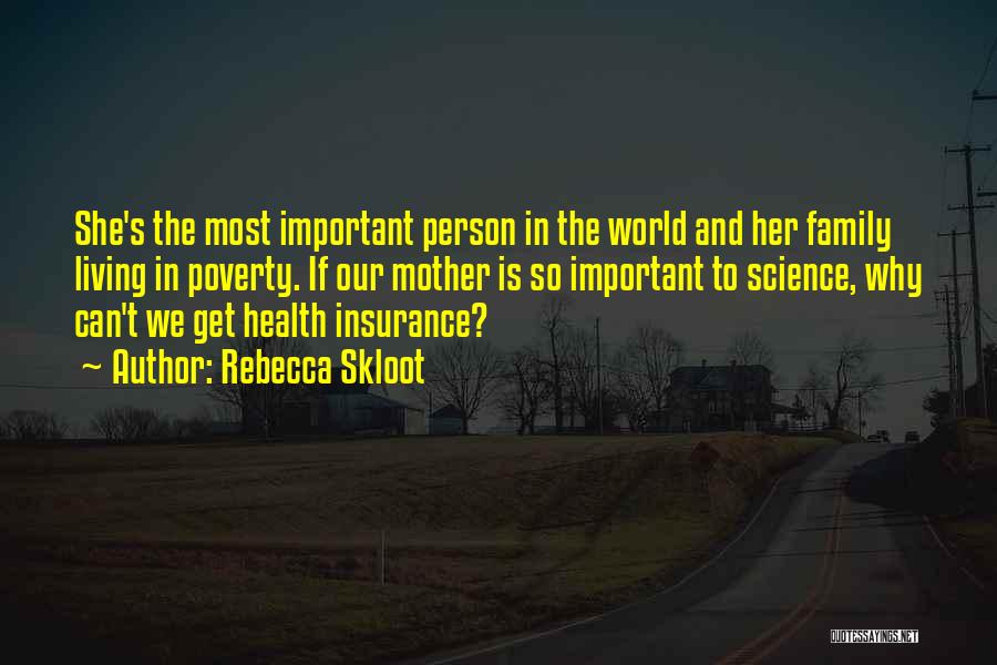 Poverty And Health Quotes By Rebecca Skloot