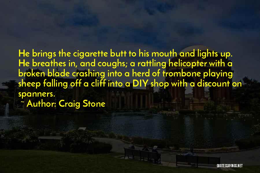 Poverty And Homelessness Quotes By Craig Stone