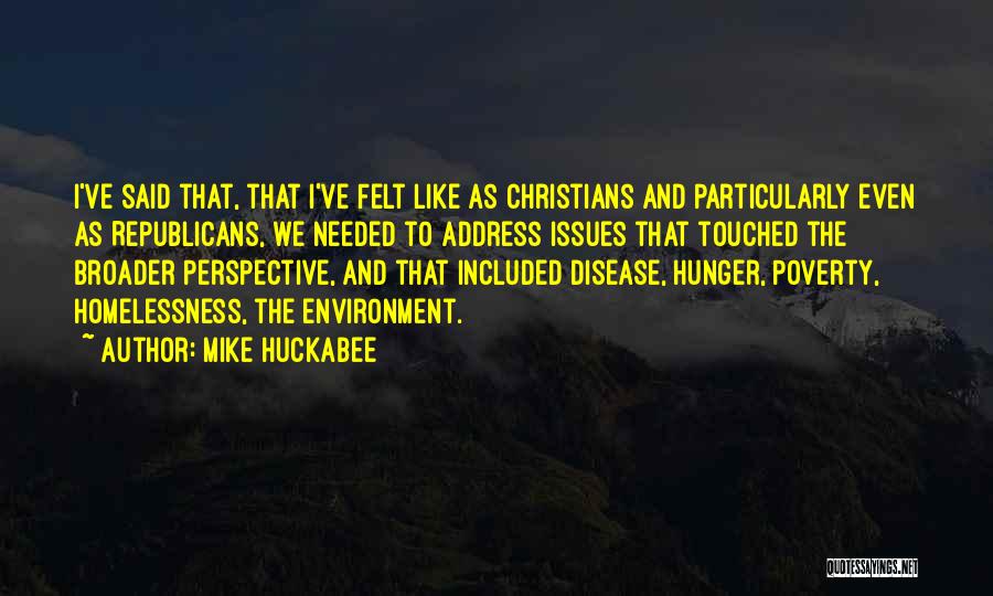 Poverty And Homelessness Quotes By Mike Huckabee