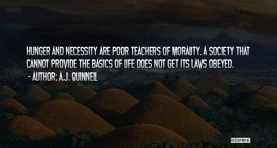 Poverty And Hunger Quotes By A.J. Quinnell